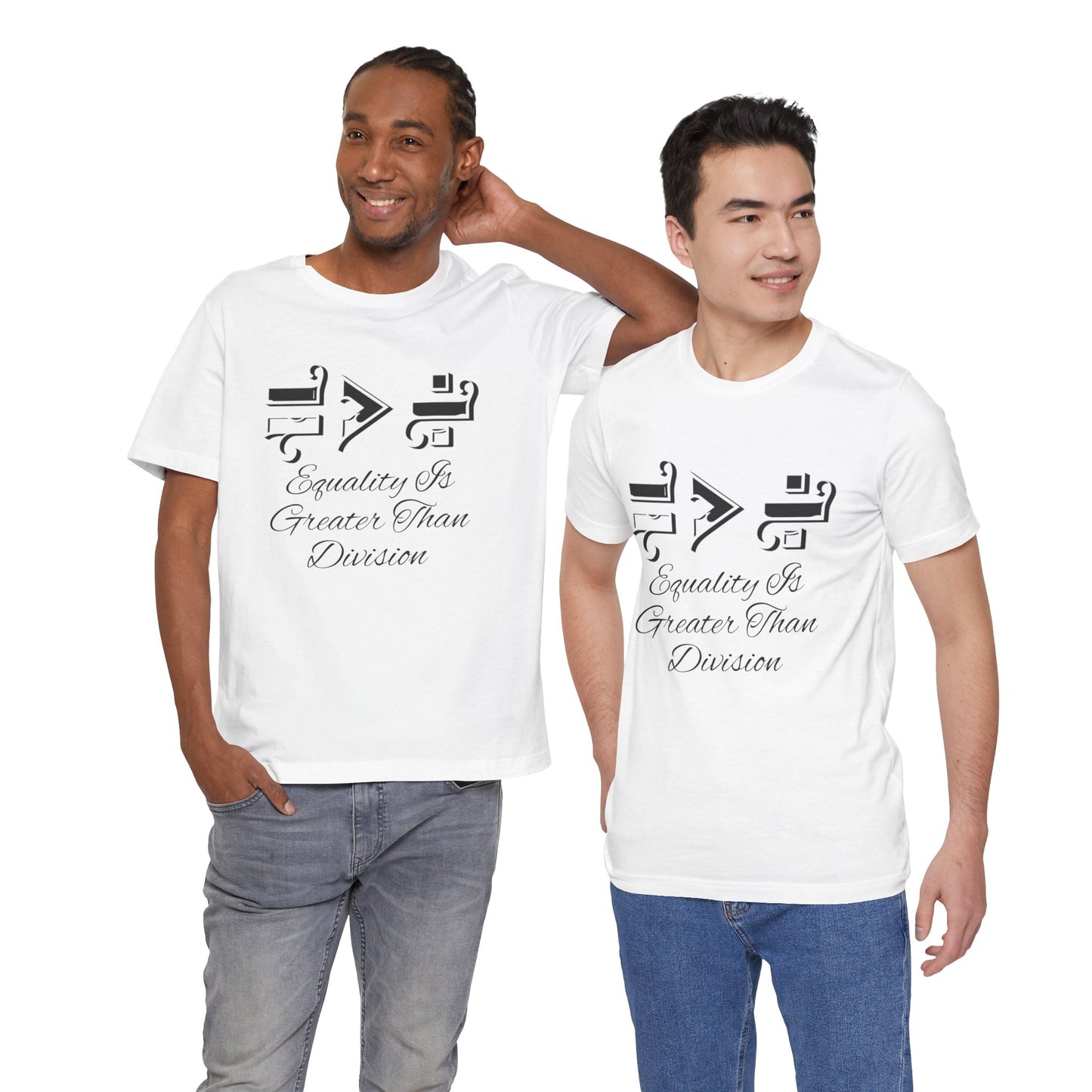 Equality Is Greater Than Division Unisex Jersey Tee, Social Justice T-Shirt, Equality Tee, Pride Apparel, Gift for Activists