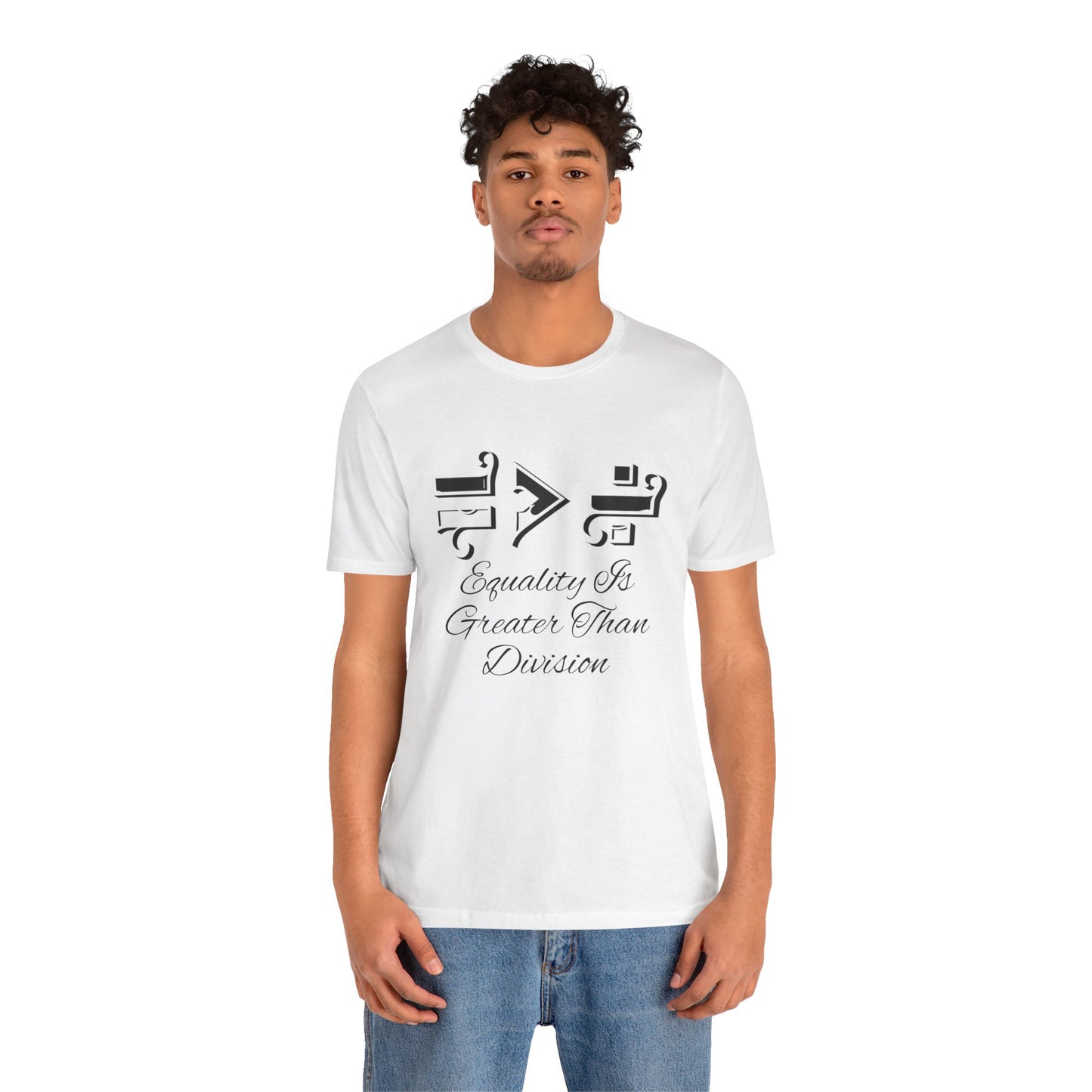 Equality Is Greater Than Division Unisex Jersey Tee, Social Justice T-Shirt, Equality Tee, Pride Apparel, Gift for Activists